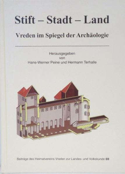 Stift-Stadt-Land. Vreden im Spiegel der Archäologie Natural Sciences