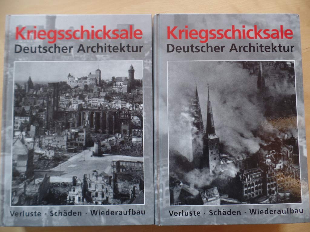 Kriegsschicksale Deutscher Architektur: Verluste - Schäden - Wiederaufbau: Verluste, Schäden, Wiederaufbau. Eine Dokumentation für das Gebiet der Bundesrepublik Deutschland. Architecture