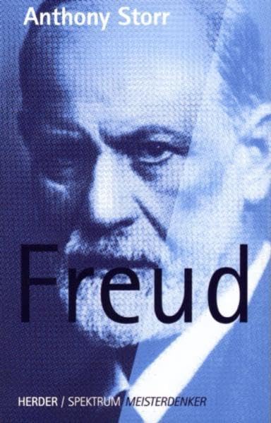 Freud: Die Freudsche Psychoanalyse und ihr Einfluss auf das 20. Jahrhundert (Meisterdenker) Science