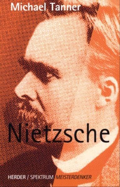 Herder / Spektrum Meisterdenker: Nietzsche Science