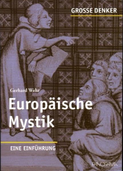 Große Denker - Europäische Mystik Politics & Society