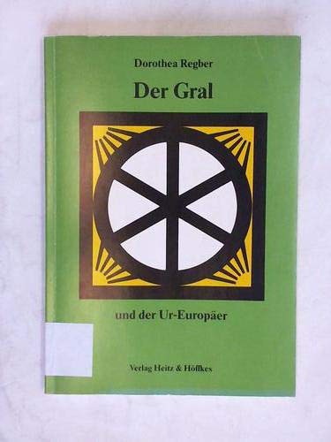 Der Gral und der Ur-Europäer Books