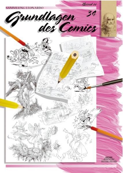 Product Image: Sammlung Leonardo, Bd.34, Grundlagen des Comics (Sammlung Leonardo / Malen macht Freude)