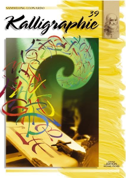 Product Image: Sammlung Leonardo, Bd.39, Kalligraphie (Sammlung Leonardo / Malen macht Freude)