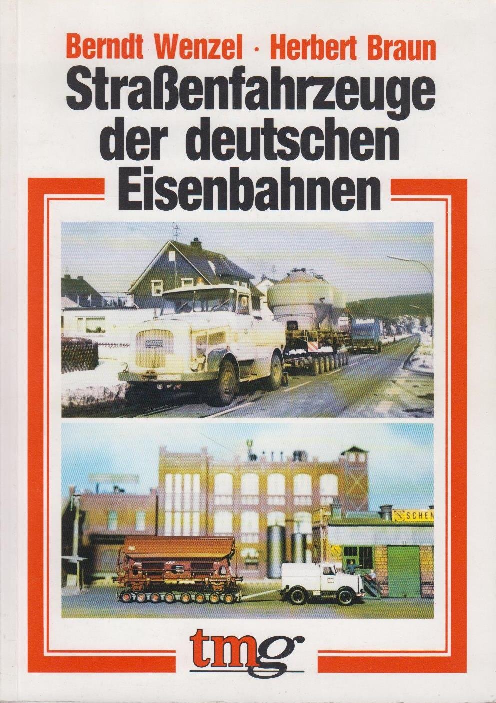 Straßenfahrzeuge der deutschen Eisenbahnen. Books