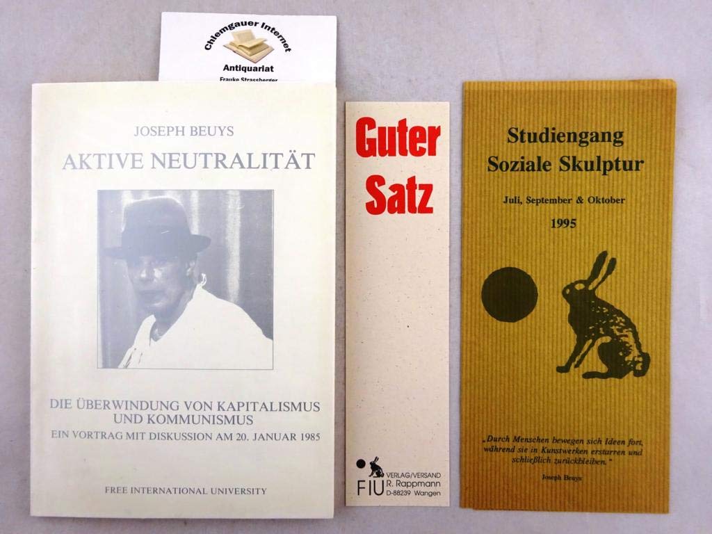 Aktive Neutralität. Die Überwindung von Kapitalismus und Kommunismus. Ein Vortrag mit Diskussion Social Sciences