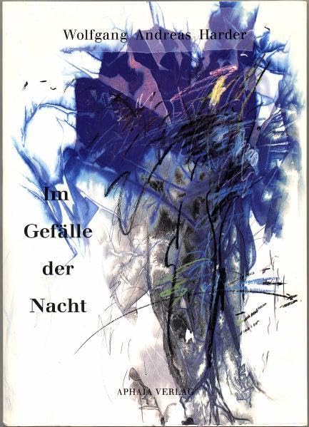 Im Gefälle der Nacht: Gedichte, Kompositionen (Literatur, Musik, Bildende Kunst von Zeitgenossen) Poetry