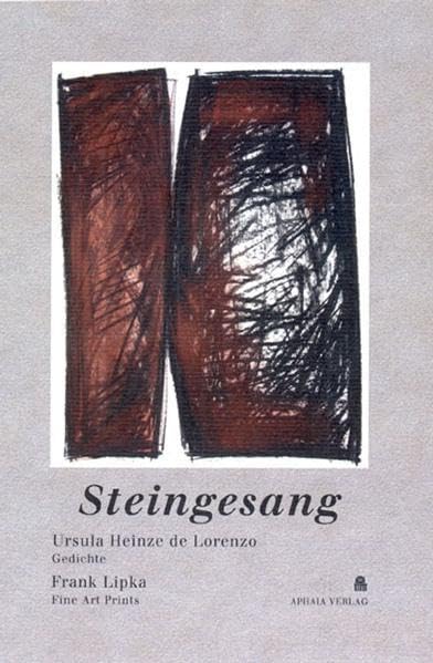 Steingesang: Gedichte (Texte und Bilder) Poetry