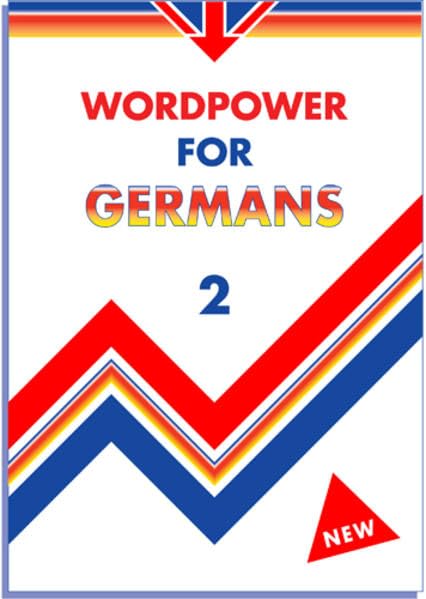 Wordpower for Germans 2: Typisch deutsche Englischfehler und ihre Vermeidung – Übungen und Tests Learning & Reference