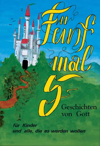 Fünf mal fünf. Geschichten von Gott Books