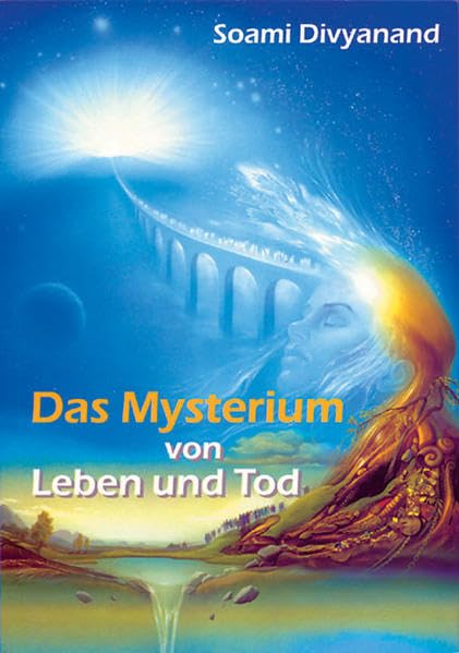 Das Mysterium von Leben und Tod Religion & Esotericism