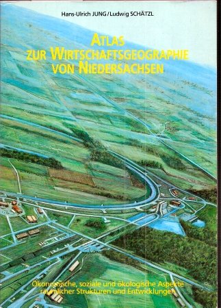 Atlas zur Wirtschaftsgeographie von Niedersachsen Law