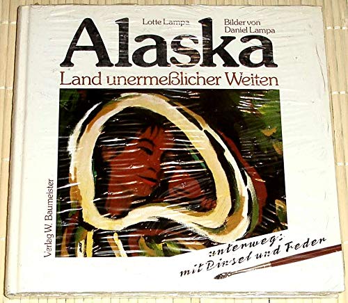 Alaska, Land unermesslicher Weiten: Land unermeßlicher Weiten Leisure, Home & Garden