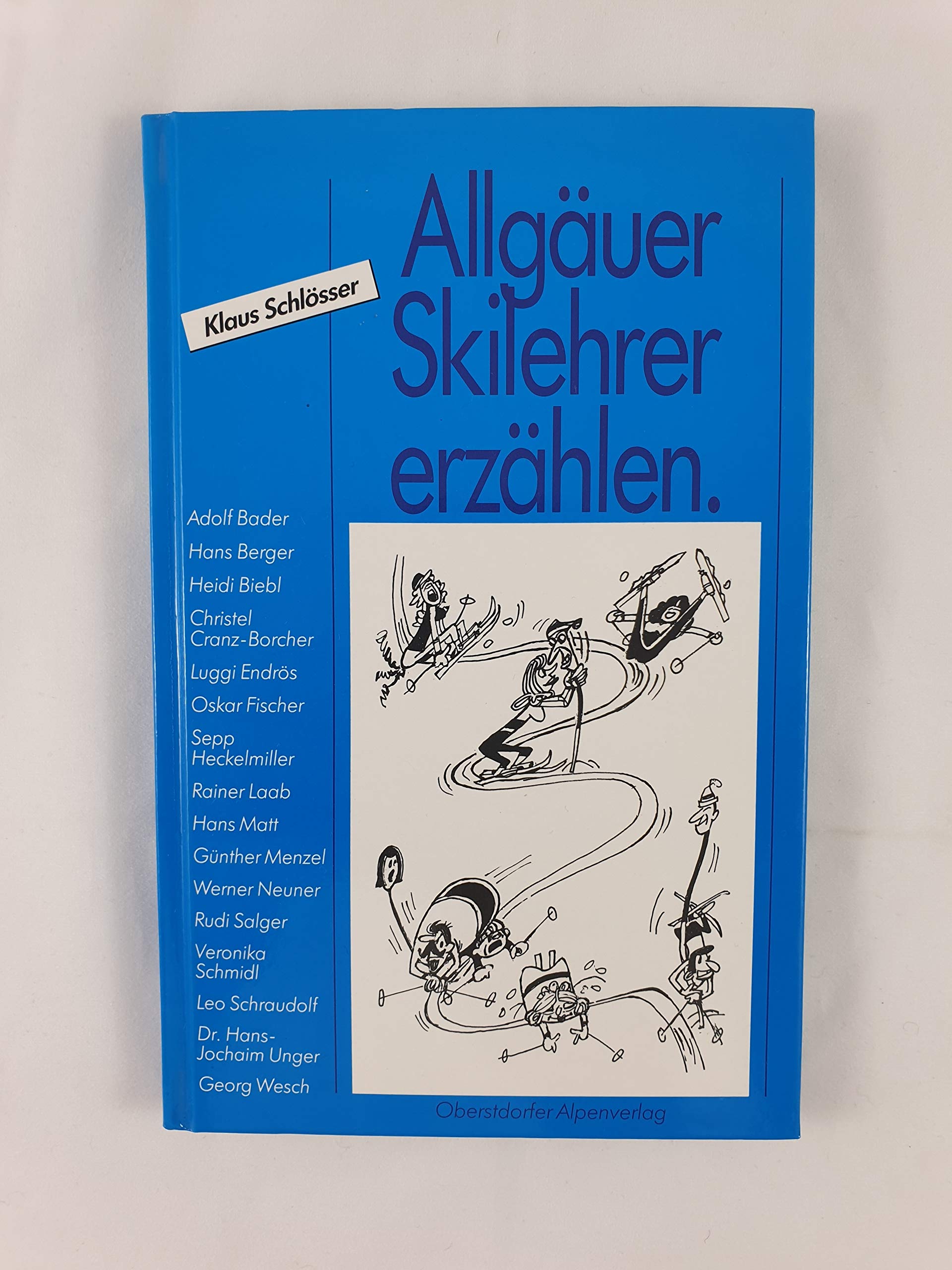Allgäuer Skilehrer erzählen Leisure & Fun