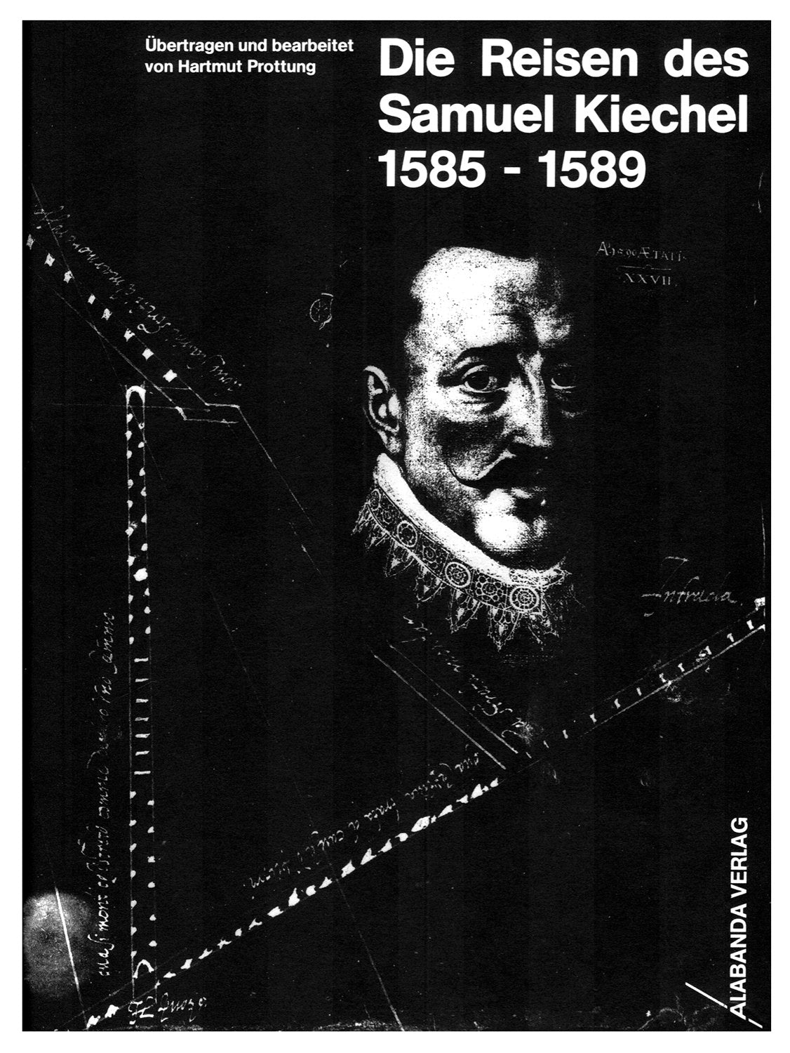 Die Reisen des Samuel Kiechel 1585 - 1589 Books