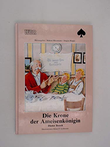 Die Krone der Ameisenkönigin Books