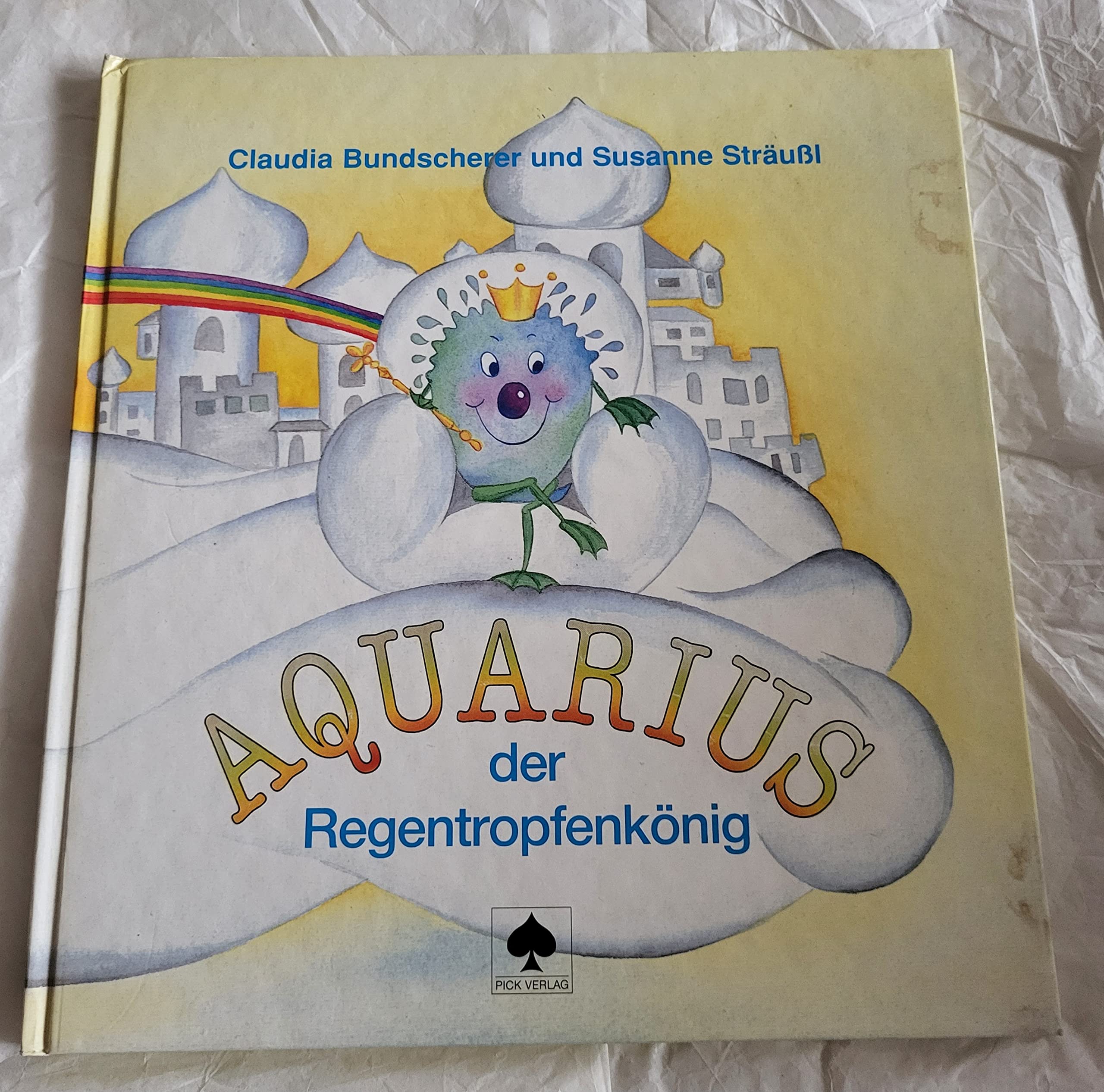 Aquarius der Regentropfenkönig Books