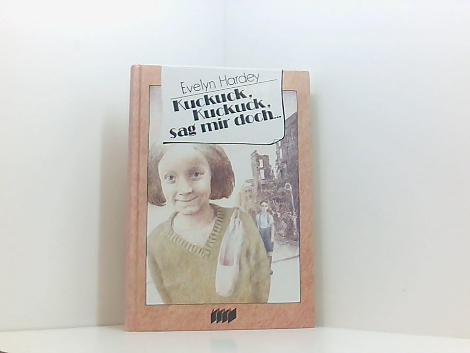 Kuckuck, Kuckuck, sag mir doch . . .: Tagebuch aus den Jahren 1942-1945 Personalities