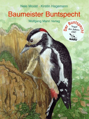 Baumeister Buntspecht Non-fiction books for kids
