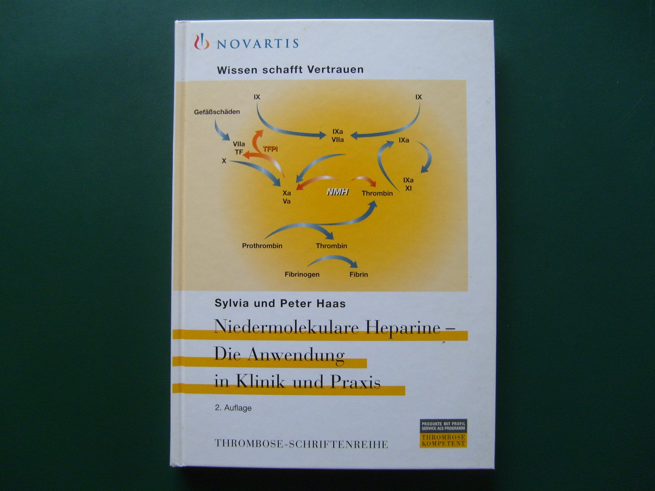 Niedermolekulare Heparine. Die Anwendung in Klinik und Praxis Books
