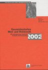 Gesamtdeutsches Miet- und Wohnrecht 2002/2003: Gesetzes- und Verordnungssammlung. Mit umfangreichem Sonderteil für Berlin und Brandenburg Law