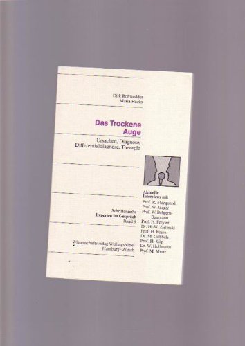 Das Trockene Auge: Ursachen, Diagnose, Differentialdiagnose, Therapie Medicine