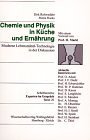 Chemie und Physik in Küche und Ernährung: Moderne Lebensmittel-Technologie in der Diskussion Business & Technology
