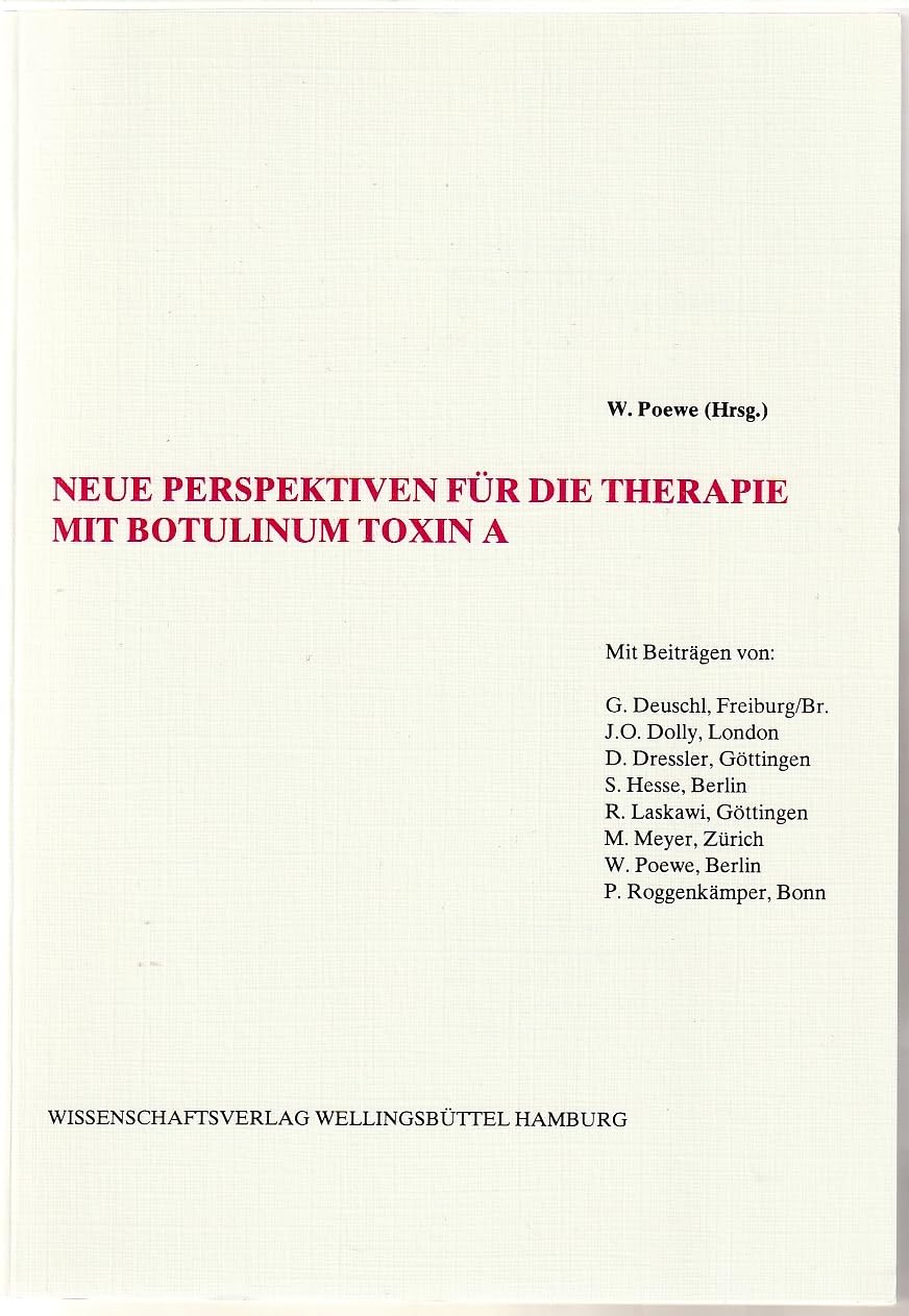Neue Perspektiven für die Therapie mit Botulinum Toxin A Medicine