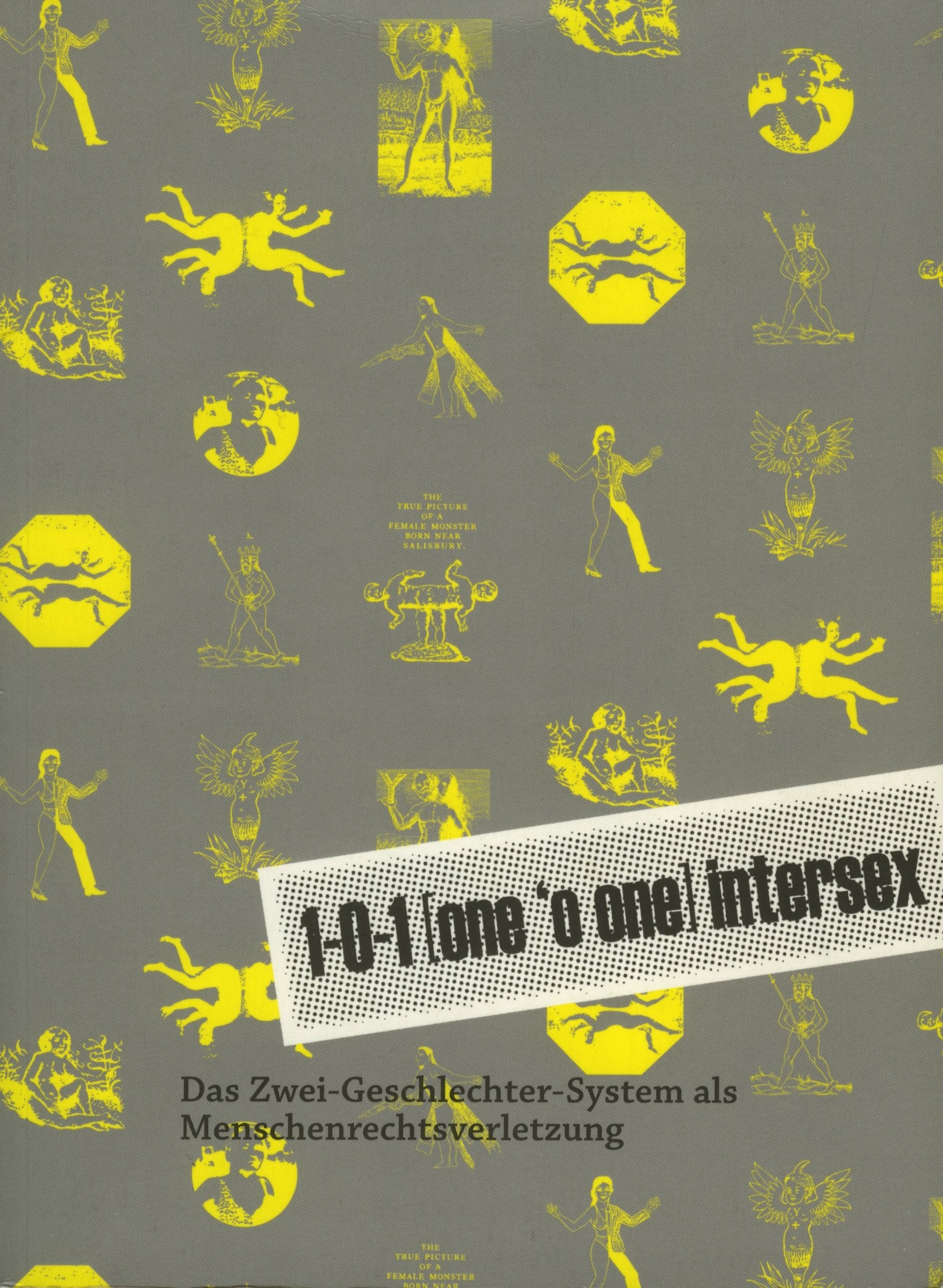 1-0-1 intersex: Das Zwei-Geschlechter-System als Menschenrechtsverletzung Film, Art & Culture