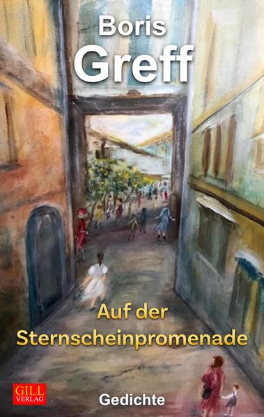Auf der Sternscheinpromenade: Gedichte (Gill-Lyrik) Poetry