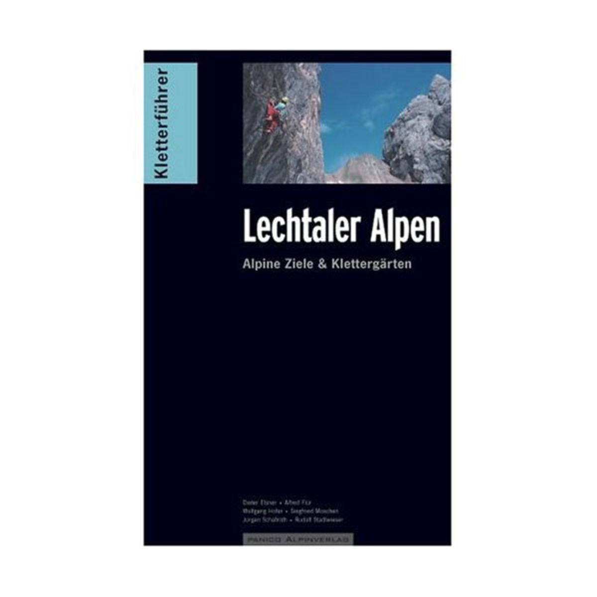 Kletterführer Lechtaler Alpen: Alpine Ziele & Klettergärten Leisure, Home & Garden