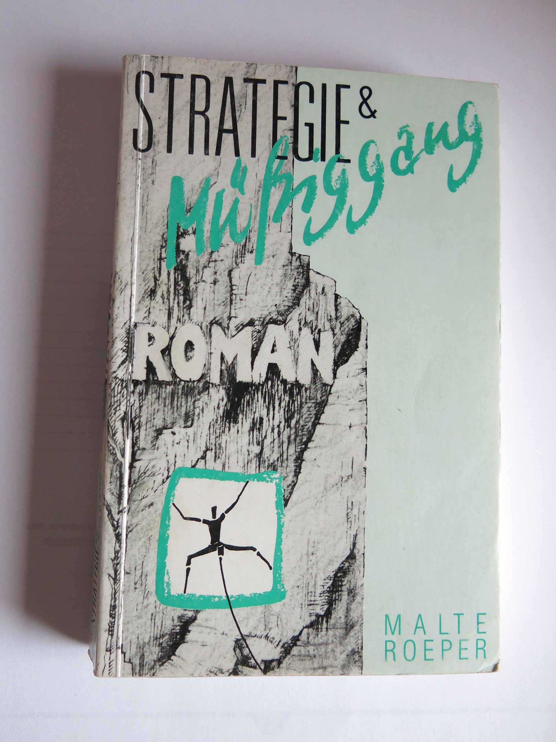 Strategie & Müssiggang: Roman Books