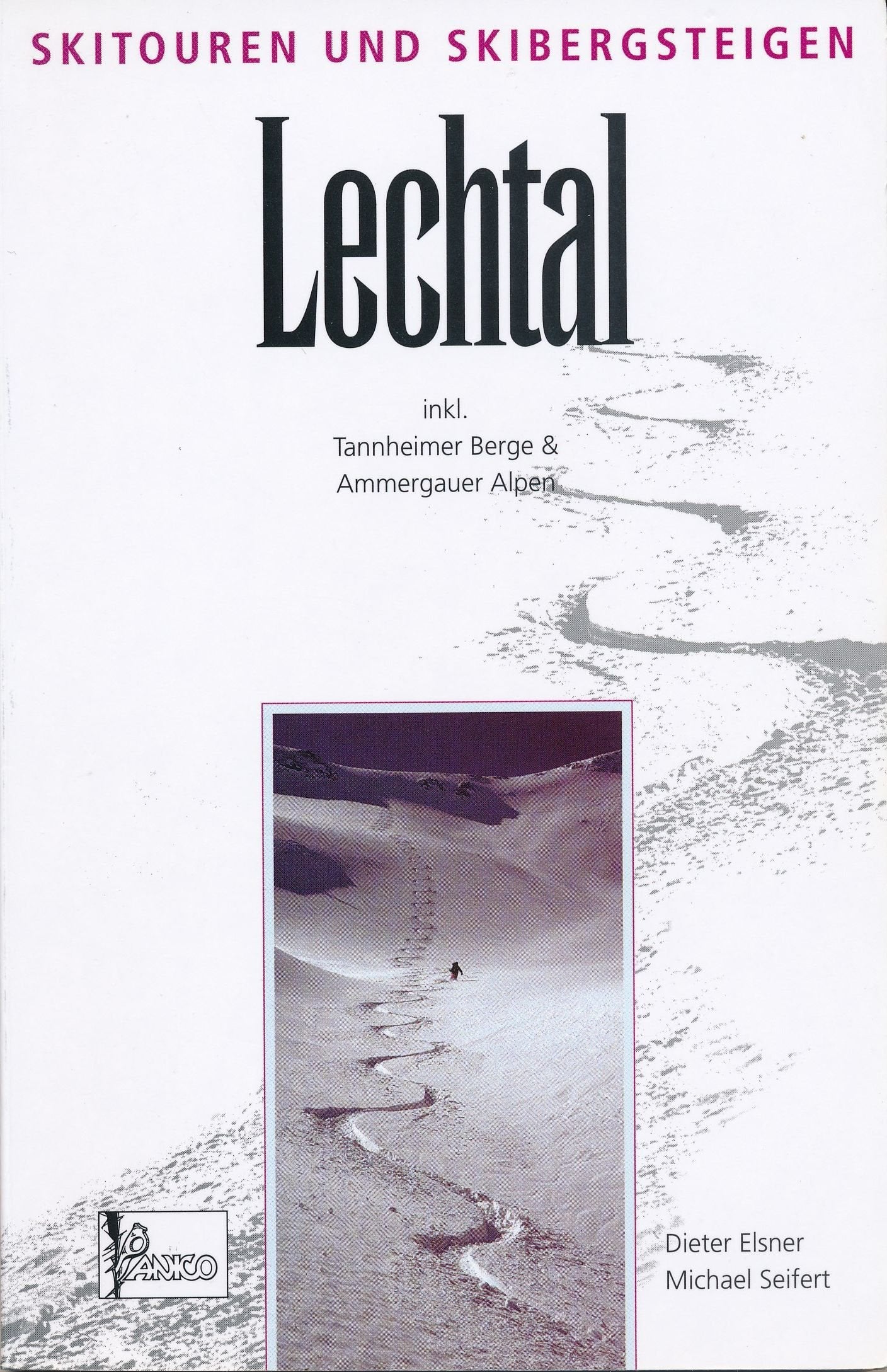 Skitouren und Skibergsteigen Lechtal Leisure & Fun