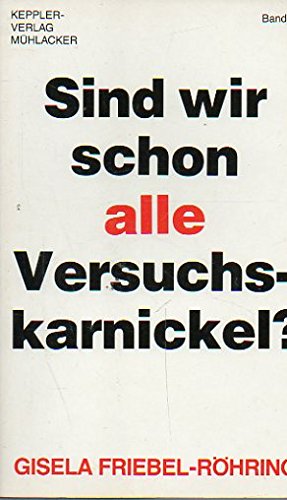 Product Image: Sind wir schon alle Versuchskarnickel?