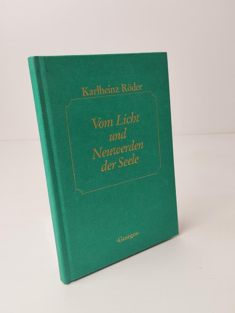 Vom Licht und Neuwerden der Seele Books