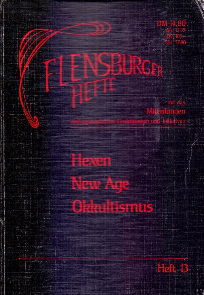 Flensburger Hefte, Heft 13: Hexen, New Age, Okkultismus Philosophy