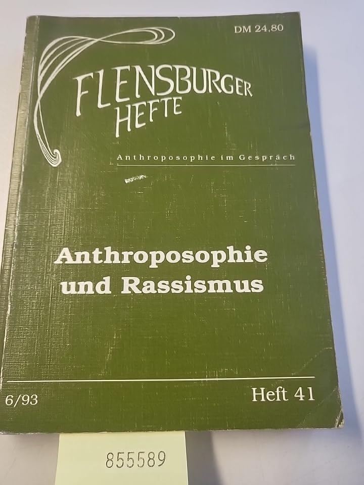 Anthroposophie und Rassismus (Flensburger Hefte - Buchreihe) Politics & History