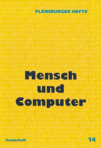 Mensch und Computer (Flensburger Hefte) Books