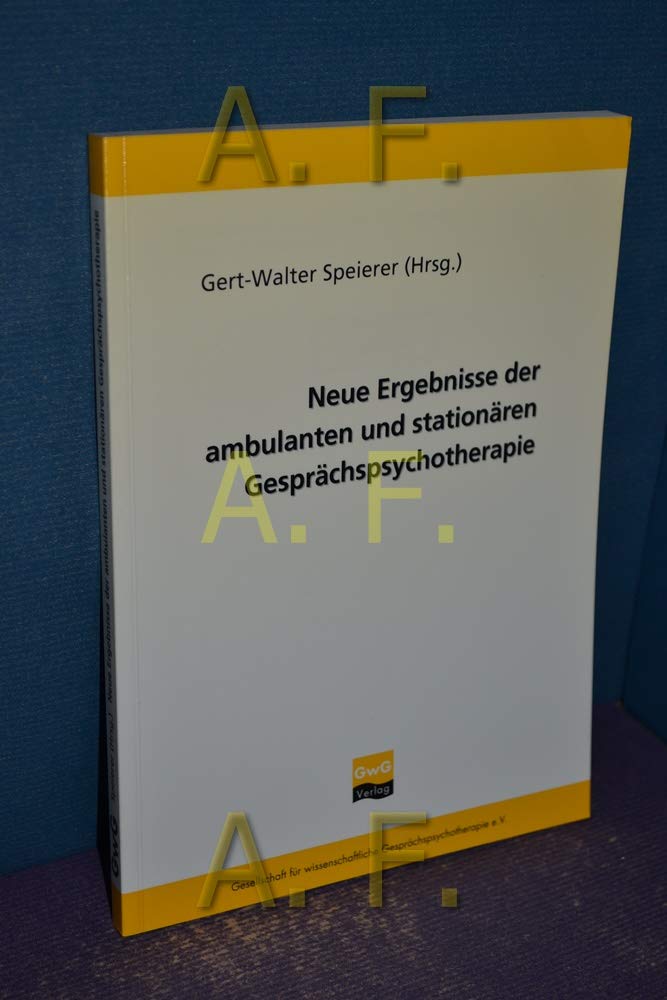 Neue Ergebnisse der ambulanten und stationären Gesprächspsychotherapie Medicine