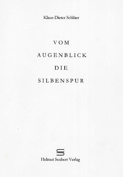 Product Image: Vom Augenblick die Silbenspur