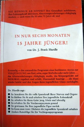 In nur sechs Monaten 15 Jahre jünger Health, Nutrition & Fitness