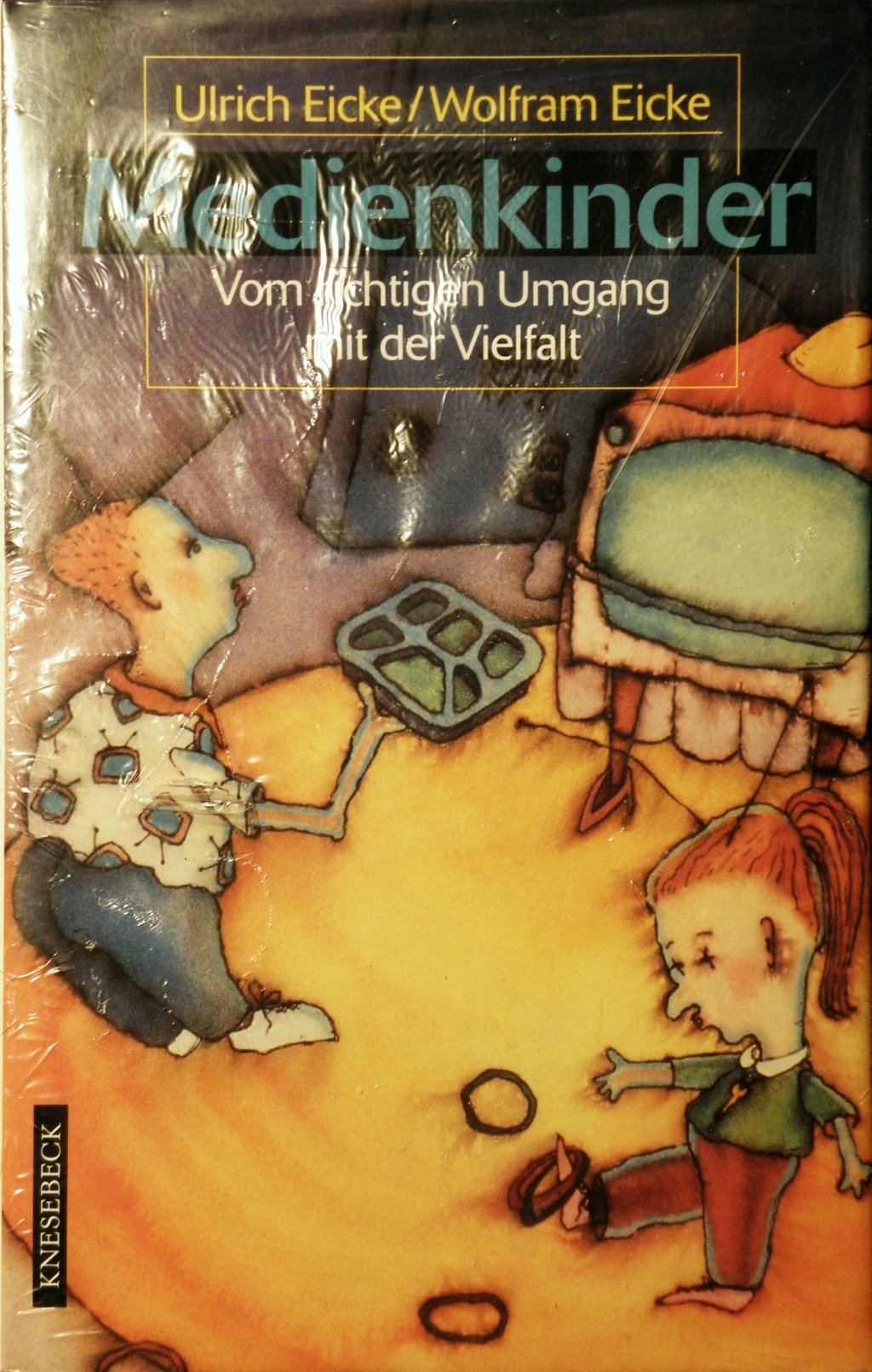 Medienkinder. Vom richtigen Umgang mit der Vielfalt Books