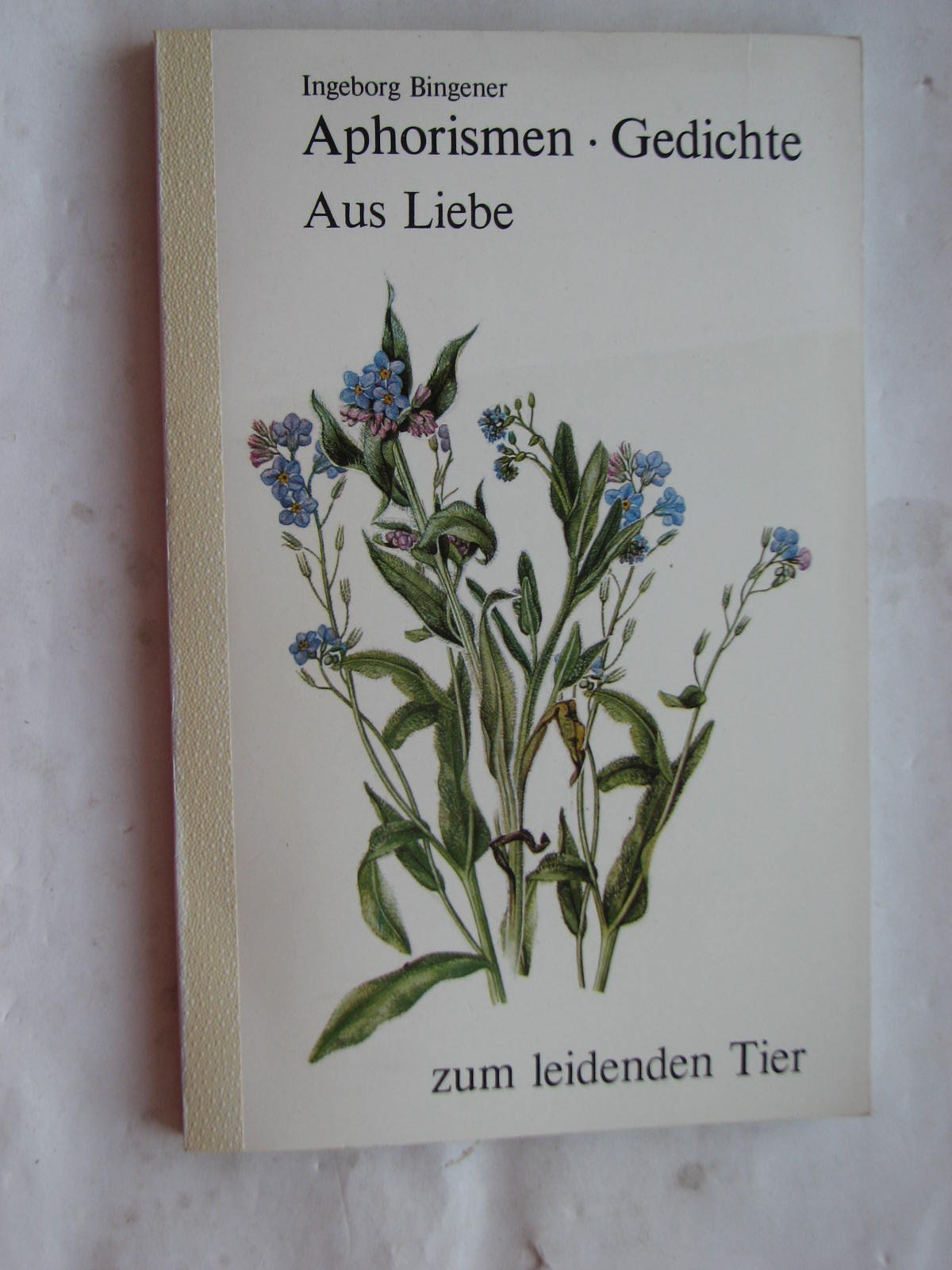 Aphorismen - Gedichte: Aus Liebe zum leidenden Tier Books
