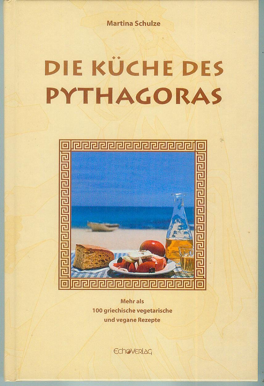 Die Küche des Pythagoras: Mehr als 100 griechische vegetarische und vegane Rezepte Leisure, Home & Garden