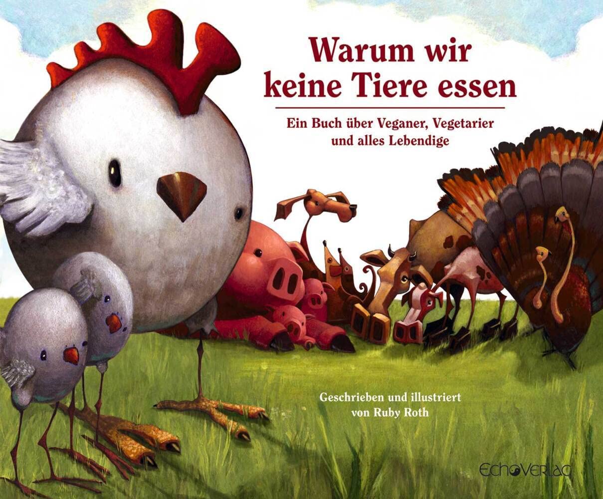Warum wir keine Tiere essen Business & Technology