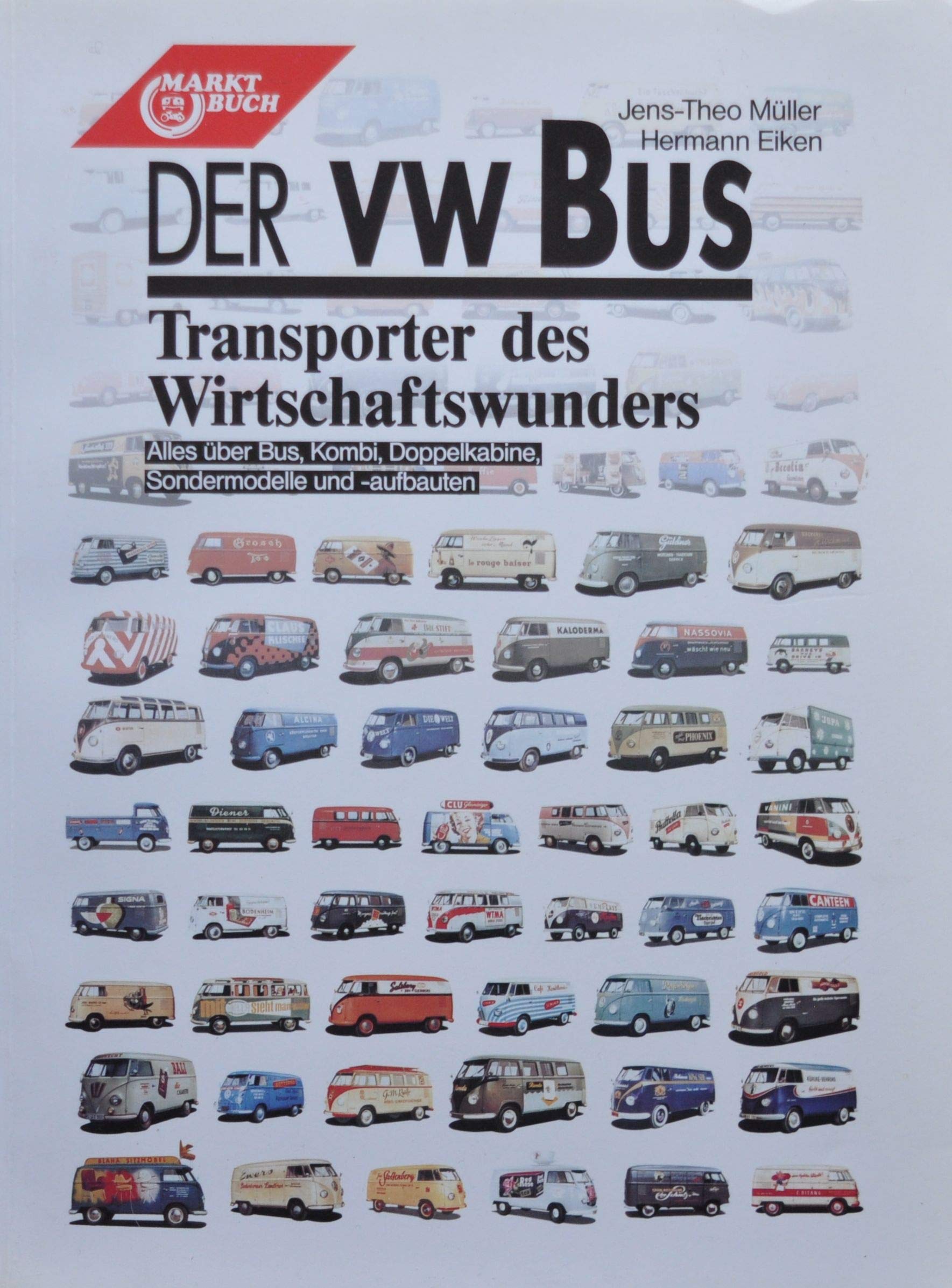 Der VW-Bus. Transporter des Wirtschaftswunders Business & Technology