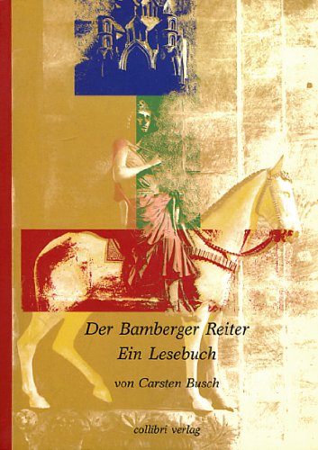 Der Bamberger Reiter: Ein Lesebuch Second-hand books on film, art and culture