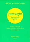 Jura light, Strafrecht, Besonderer Teil 1 Law
