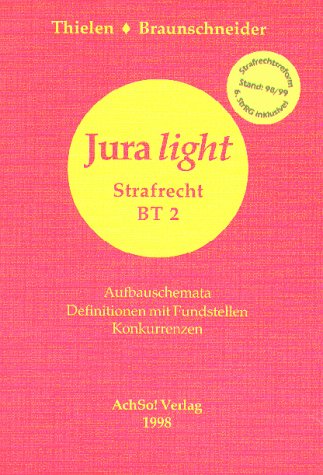 Jura light, Strafrecht, Besonderer Teil 2 Law