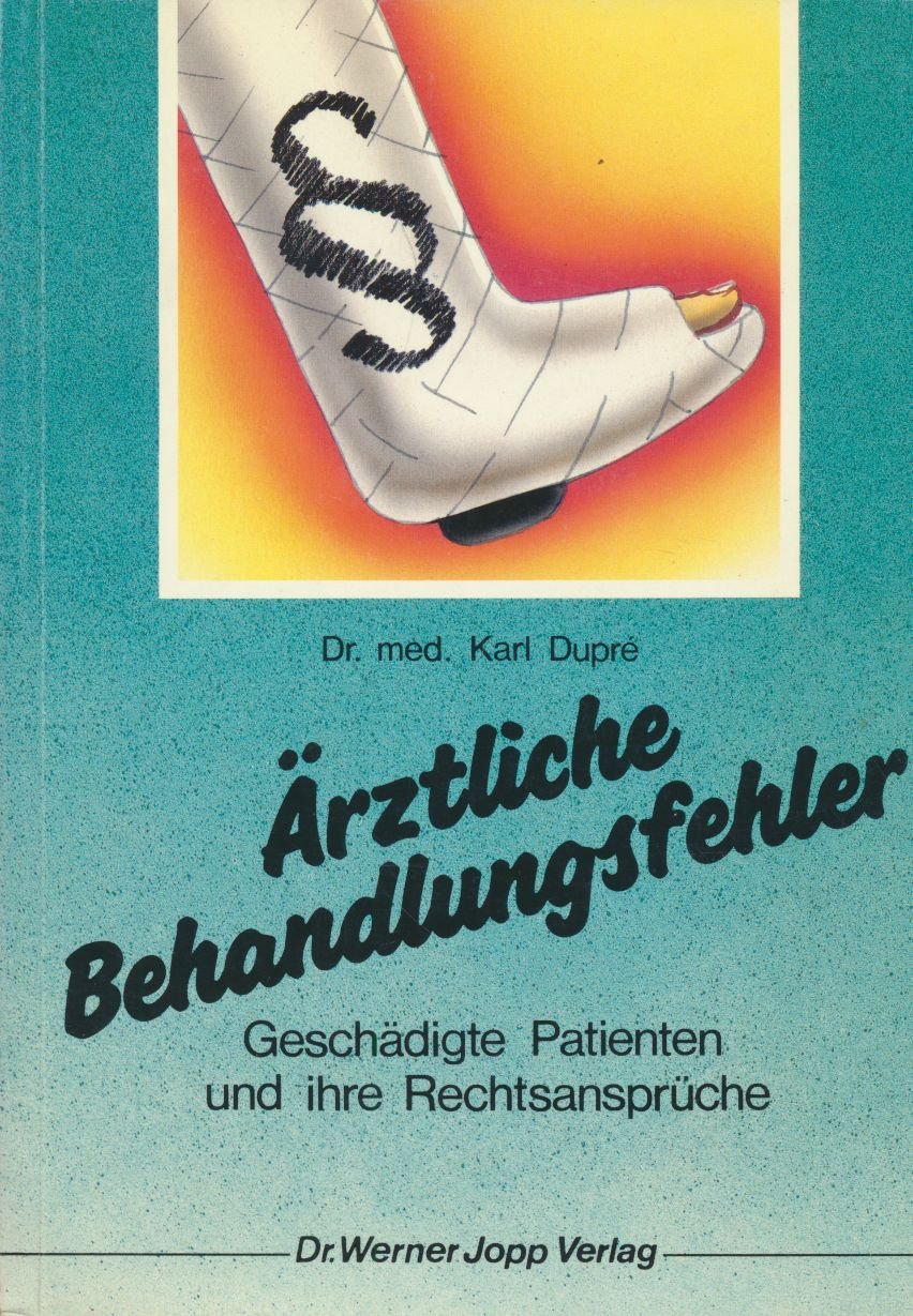 Product Image: Ärztliche Behandlungsfehler - Dupre, Karl